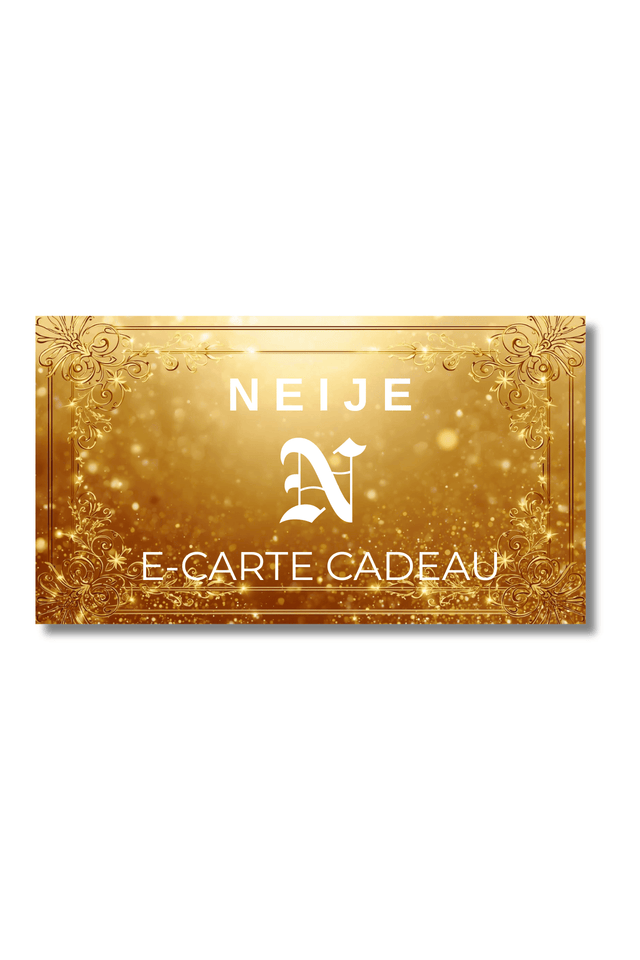 E - CARTE CADEAU - NEIJE